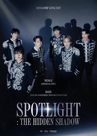 Poster for 온앤오프(ONF) CONCERT [SPOTLIGHT:THE HIDDEN SHADOW] NIGHT 2