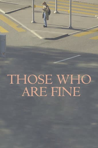 Poster for Those Who Are Fine