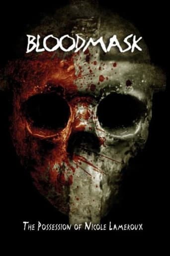 Poster for Blood Mask: the Possession of Nicole Lameroux