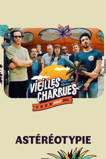 Poster for Astéréotypie en concert aux Vieilles Charrues 2025