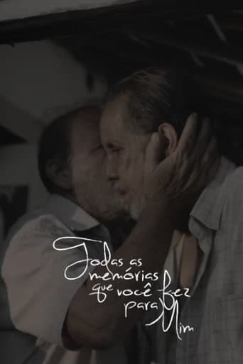 Poster for Todas as Memórias Que Você Fez Para Mim