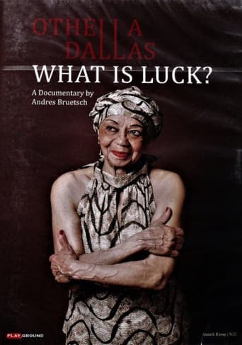 Poster for Othella Dallas - What Is Luck?