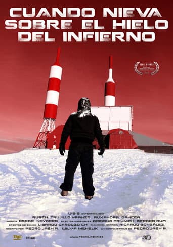 Poster for Cuando nieva sobre el hielo del Infierno