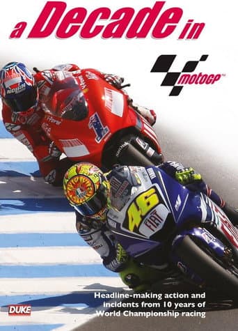 Poster for A Decade In MotoGP