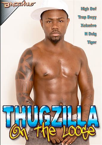 Poster for Thugzilla on the Loose