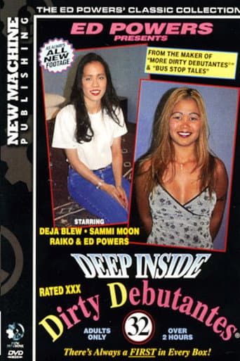 Poster for Deep Inside Dirty Debutantes 32