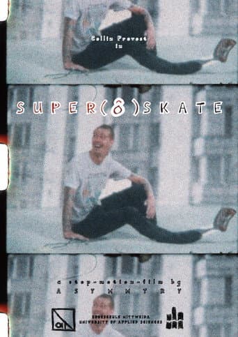 Poster for Super (8) Skate