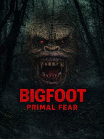 Poster for Bigfoot Primal Fear
