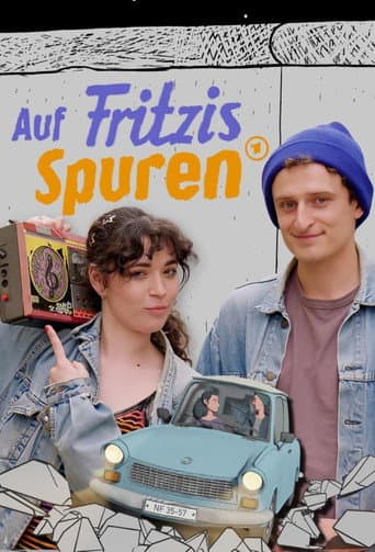 Poster for Auf Fritzis Spuren – Wie war das so in der DDR?