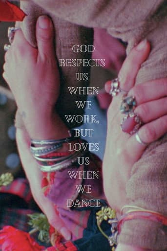 Poster for God Respects Us When We Work, But Loves Us When We Dance