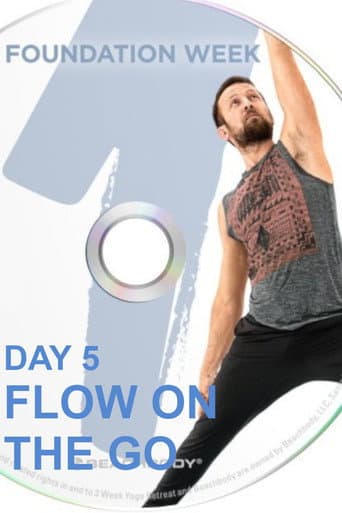 Poster for 3 Weeks Yoga Retreat - Week 1 Foundation - Day 5 Flow On the Go