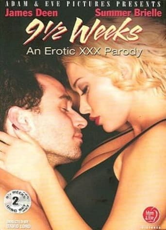 Poster for 9½ Weeks: An Erotic XXX Parody