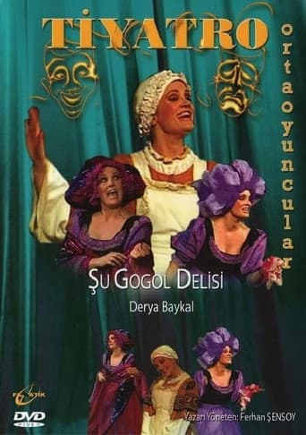 Poster for Şu Gogol Delisi