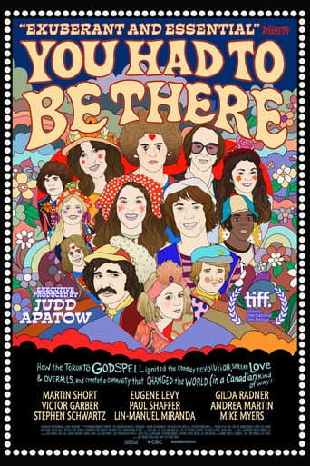 Poster for You Had to Be There: How the Toronto Godspell Ignited the Comedy Revolution...