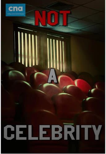 Poster for Not A Celebrity