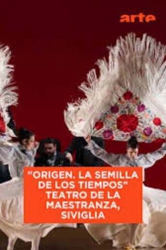 Poster for "Origen. La semilla de los tiempos" Teatro de la Maestranza, Seville