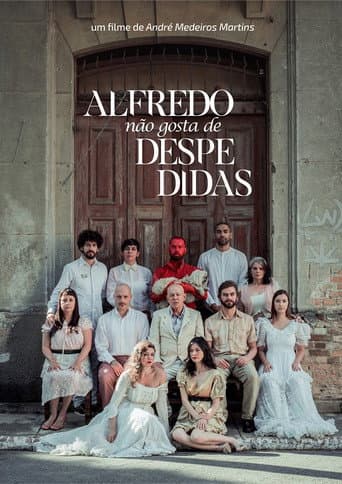 Poster for Alfredo Doesn't Like Goodbyes