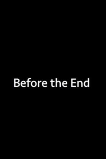 Poster for Before the End