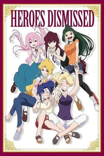 Poster for Heroes Dismissed