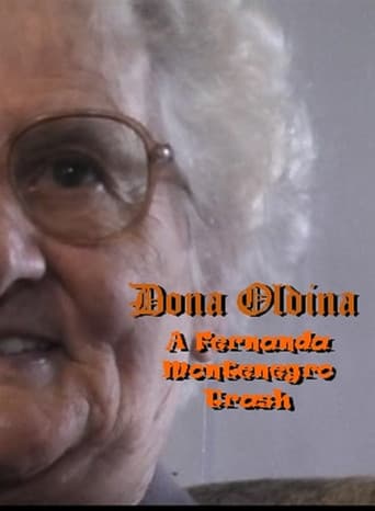 Poster for Dona Oldina - A Fernanda Montenegro Trash
