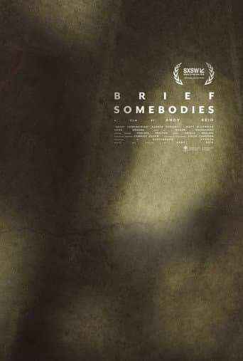 Poster for Brief Somebodies