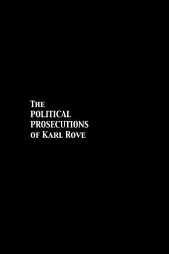 Poster for The Political Prosecutions of Karl Rove