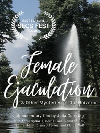 Poster for Female Ejaculation & Other Mysteries of the Universe