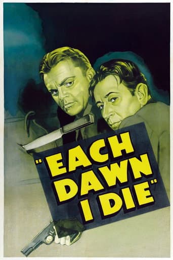 Poster for Each Dawn I Die