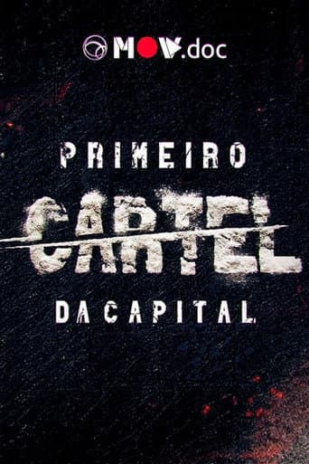 Poster for Primeiro Cartel da Capital
