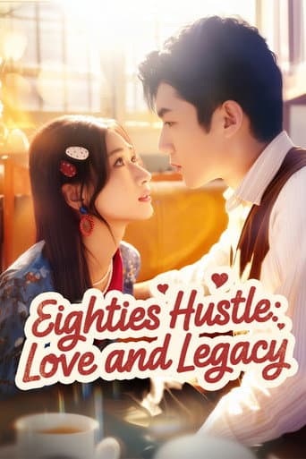 Poster for Eighties Hustle: Love and Legacy