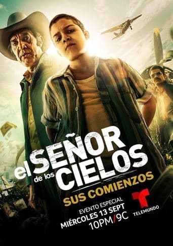 Poster for El señor de los cielos: Sus comienzos