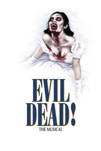 Poster for Evil Dead: The Musical