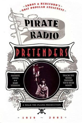 Poster for The Pretenders: Pirate Radio (1979-2005)