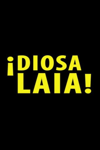 Poster for ¡Diosa Laia!