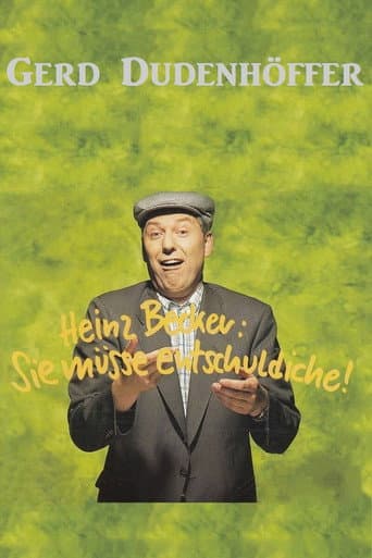 Poster for Gerd Dudenhöffer - Sie müsse entschuldiche