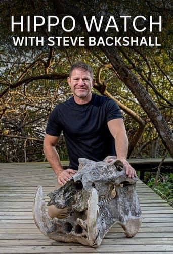 Poster for Hippo Watch with Steve Backshall
