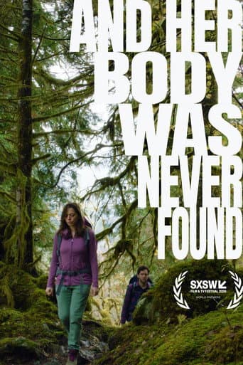 Poster for And Her Body Was Never Found