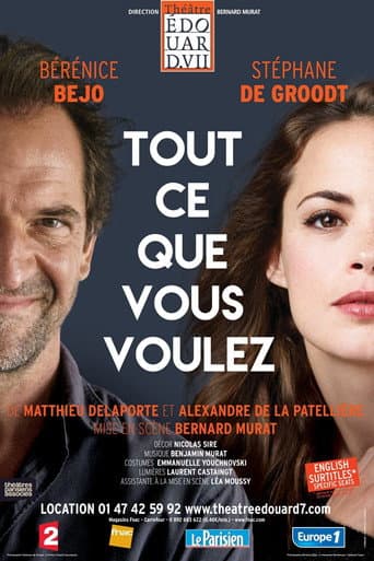 Poster for Tout ce que vous voulez