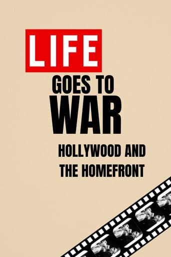 Poster for Life Goes to War: Hollywood and the Home Front