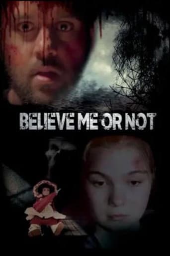 Poster for Believe Me or Not
