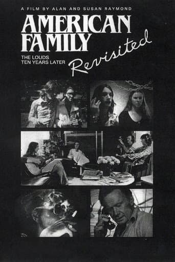 Poster for An American Family Revisited: The Louds 10 Years Later