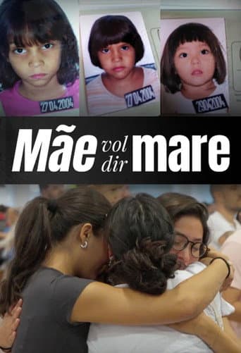 Poster for Mãe vol dir mare
