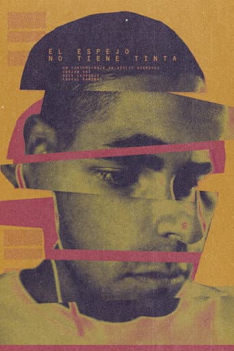 Poster for El Espejon No Tiene Tinta