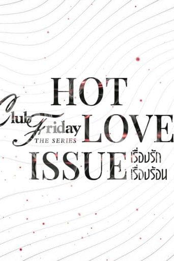 Poster for Club Friday Season 16: Hot Love Issue
