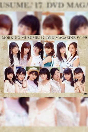 Poster for Morning Musume.'17 DVD Magazine Vol.99