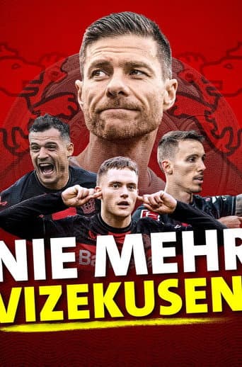Poster for Nie mehr Vizekusen!