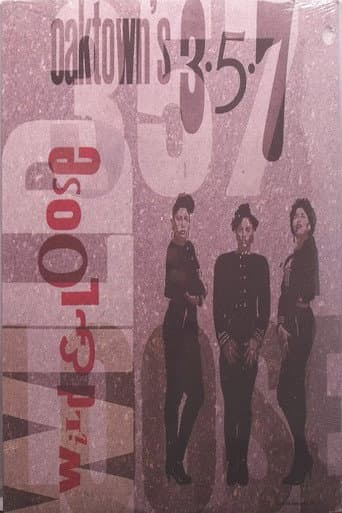 Poster for Oaktown's 357: Wild & Loose