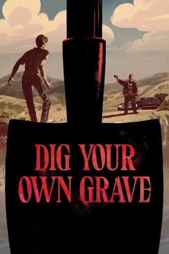 Poster for Dig Your Own Grave