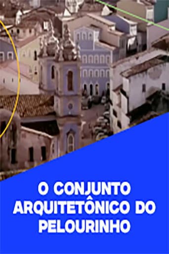Poster for O Conjunto Arquitetônico do Pelourinho