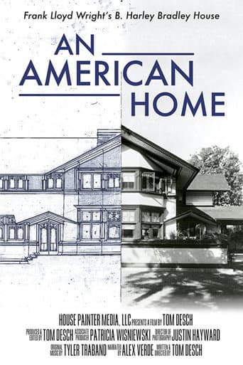 Poster for An American Home: Frank Lloyd Wright's B. Harley Bradley House